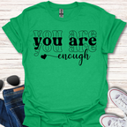You are enough x3 heart