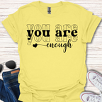 You are enough x3 heart