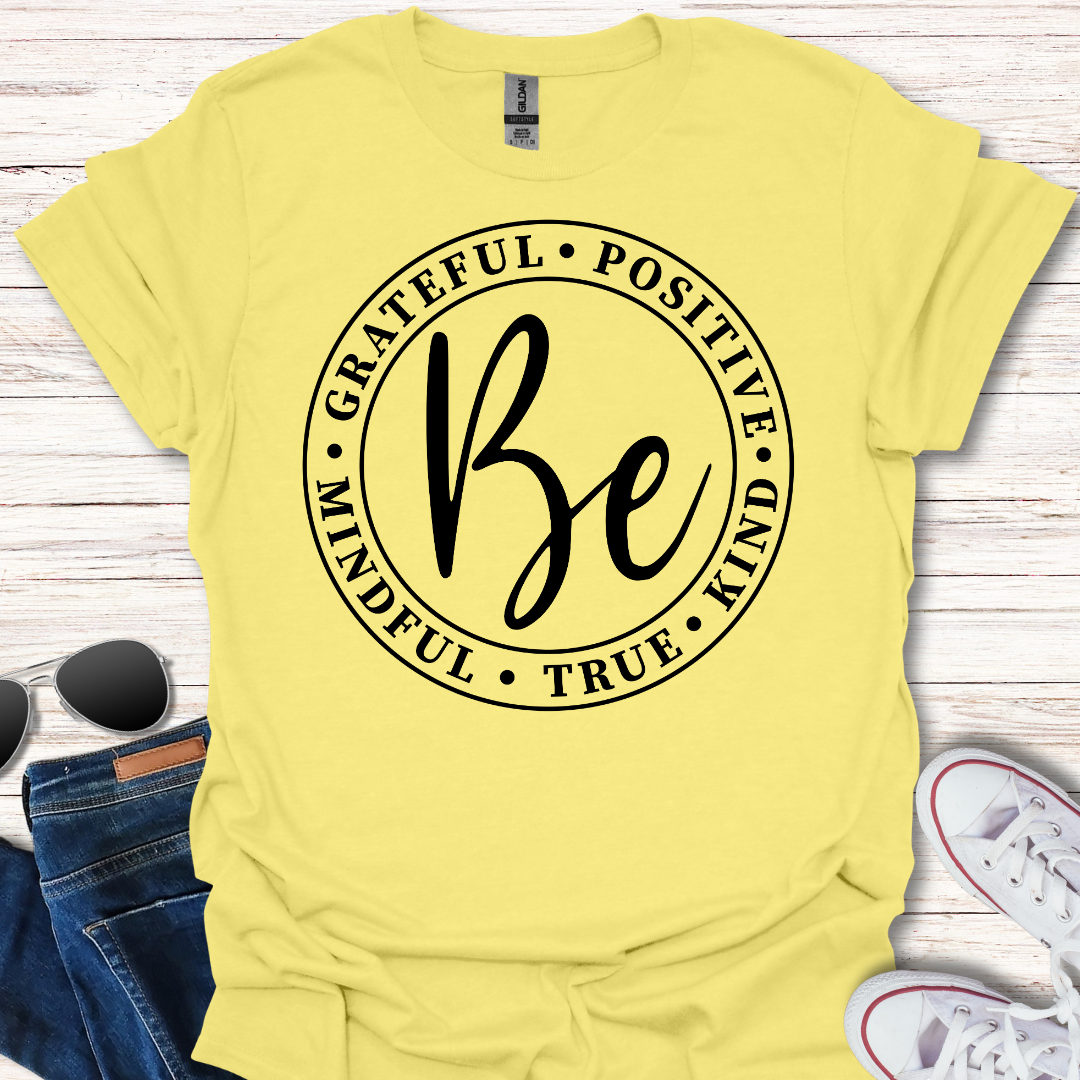 Be Grateful Kind Positive Circle