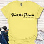 Trust the Process results may vary