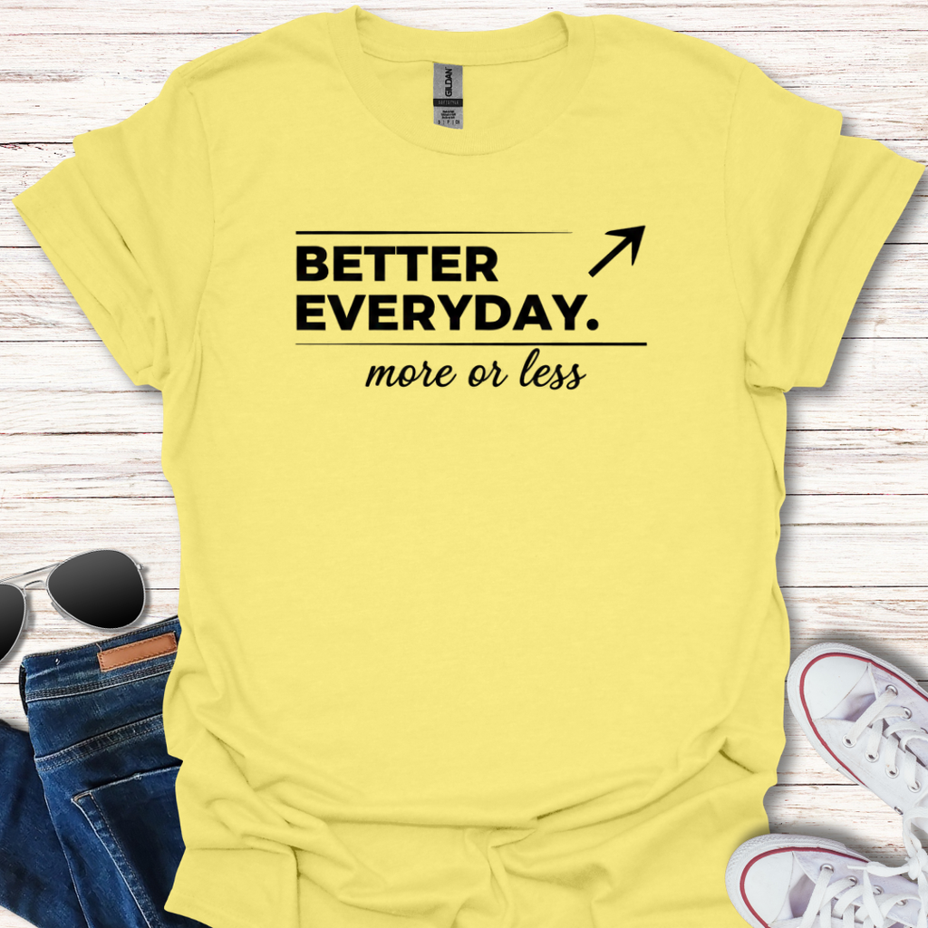 Better Everyday more or less
