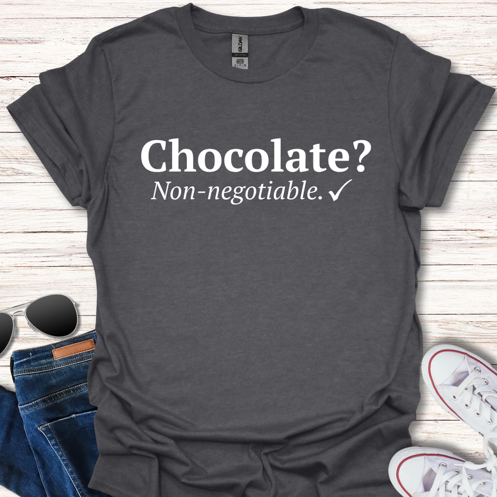 Chocolate? Non-negotiable.