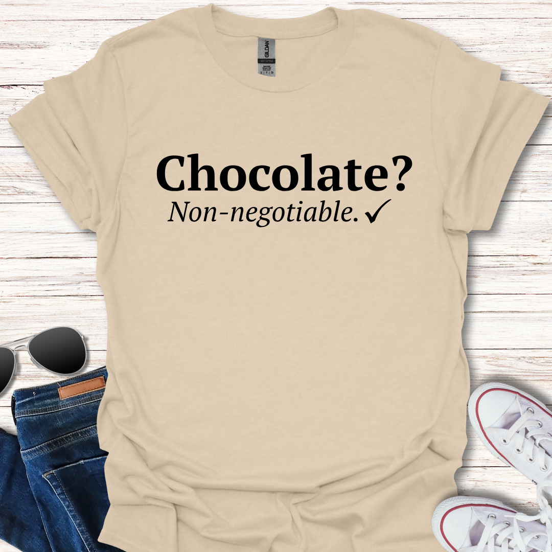 Chocolate? Non-negotiable.