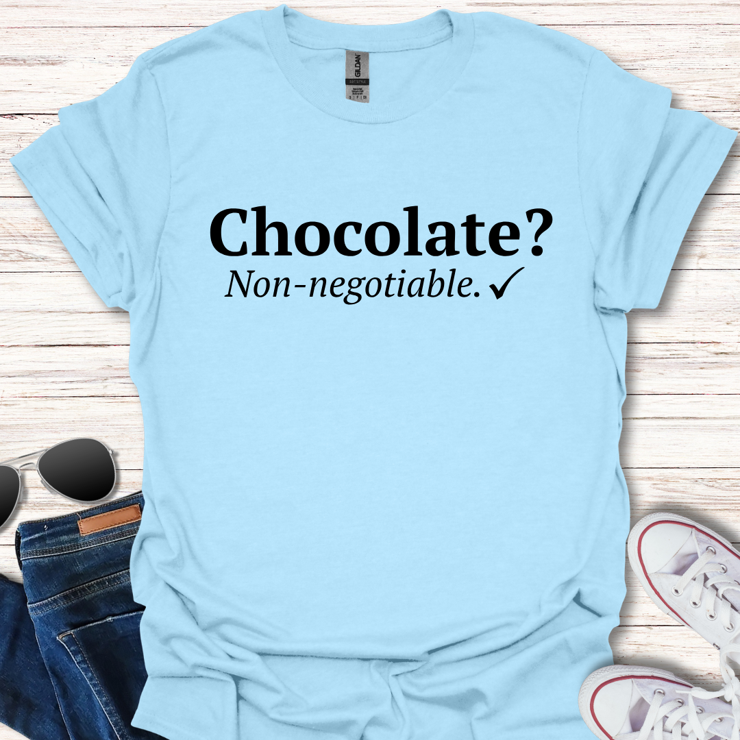 Chocolate? Non-negotiable.