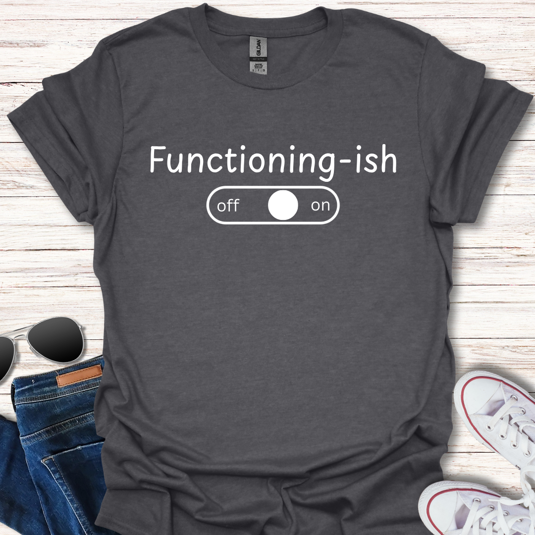 Functioning-ish