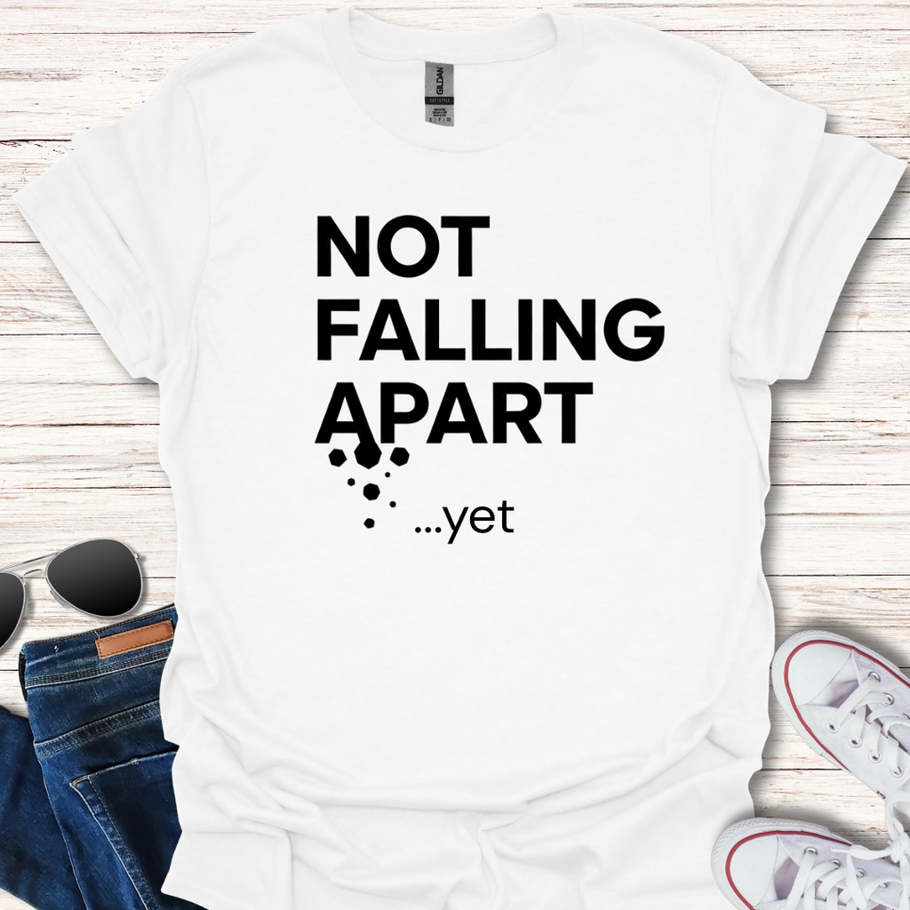Not Falling Apart - yet