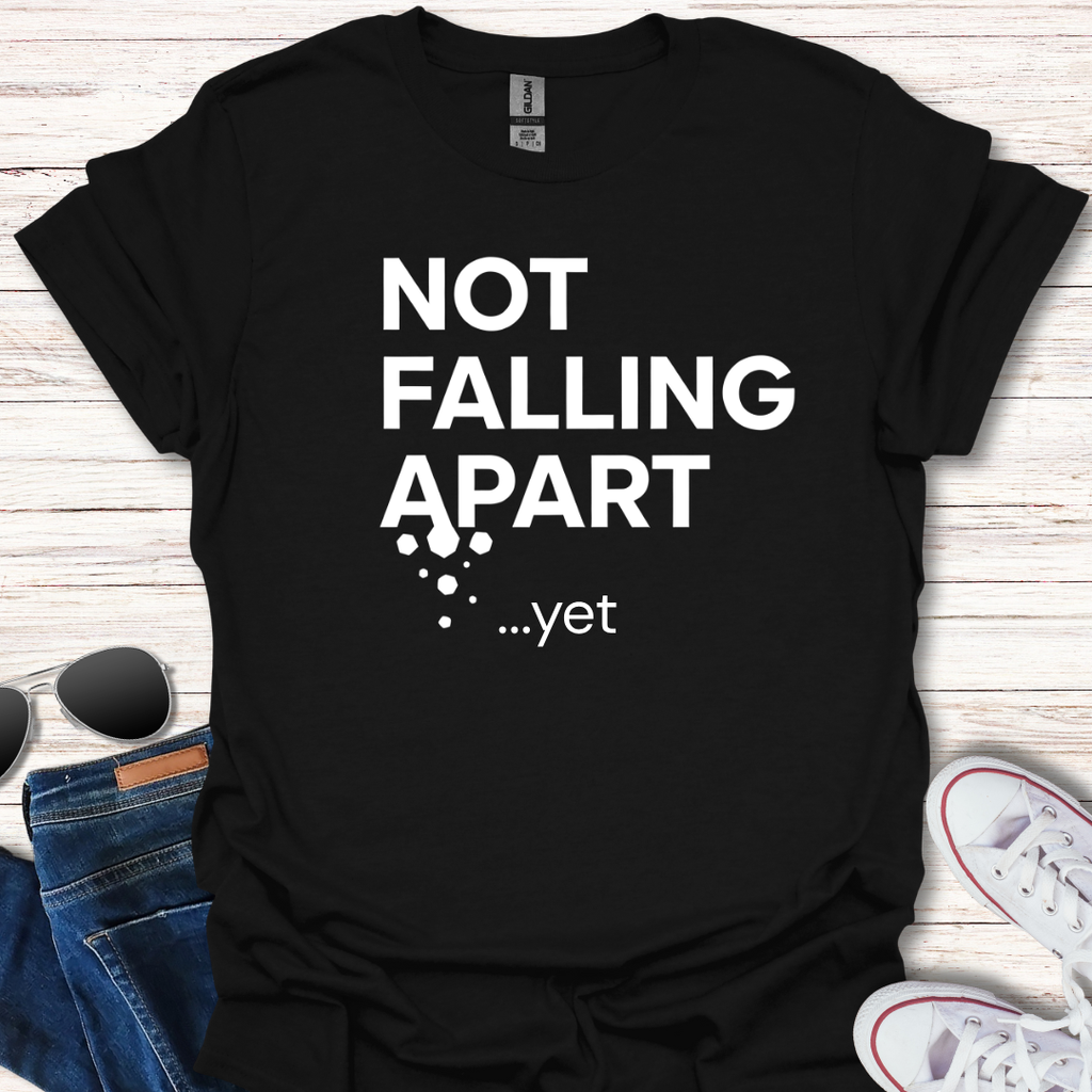 Not Falling Apart - yet