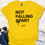 Not Falling Apart - yet