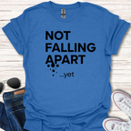 Not Falling Apart - yet