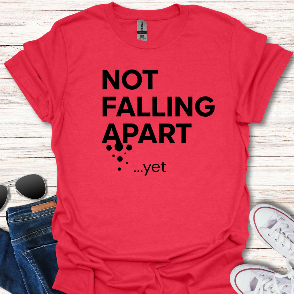 Not Falling Apart - yet