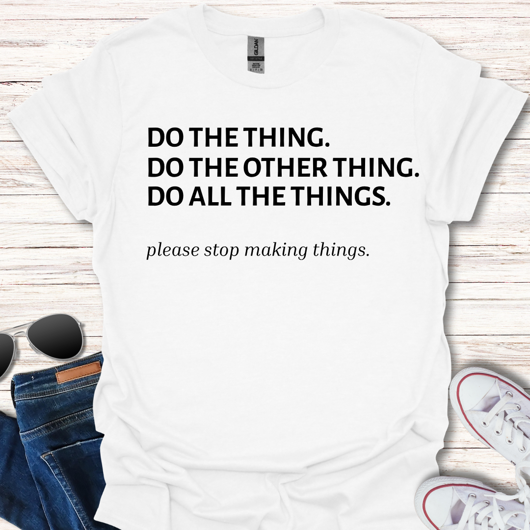 Do The Thing.