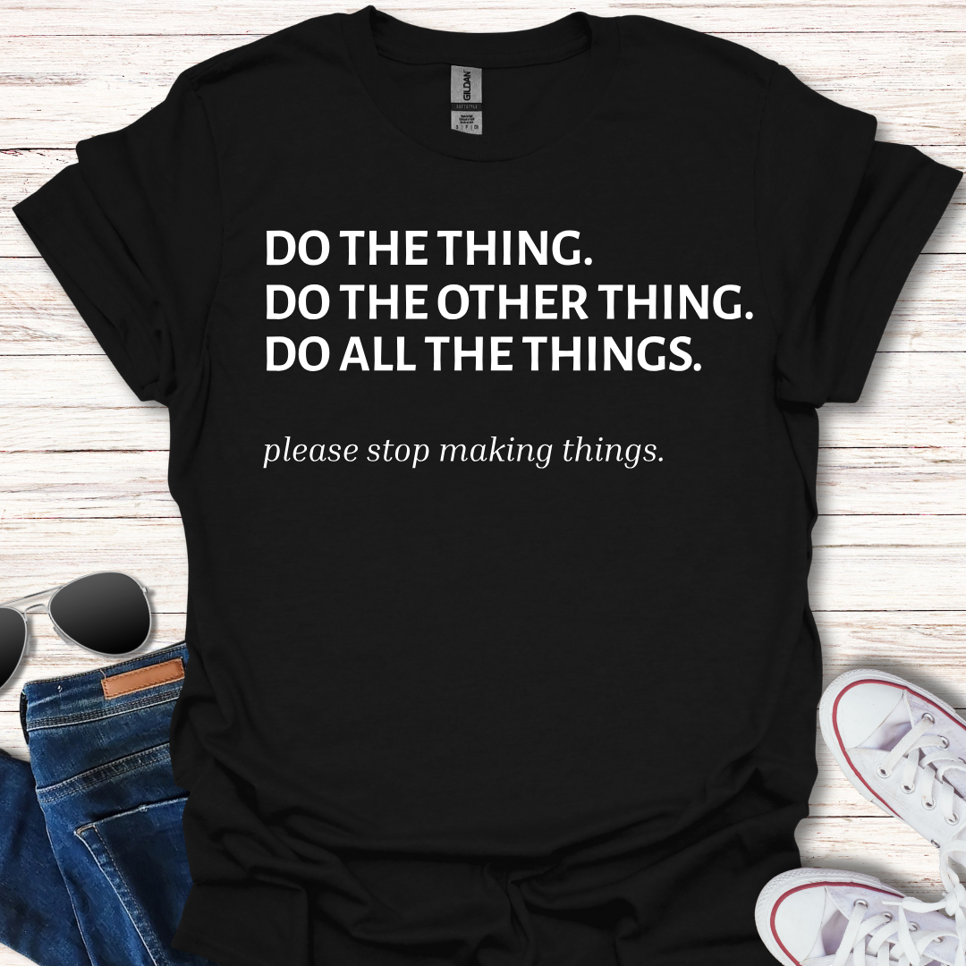 Do The Thing.