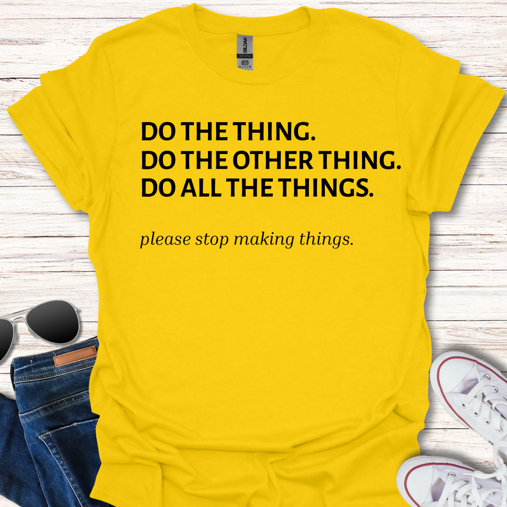 Do The Thing.