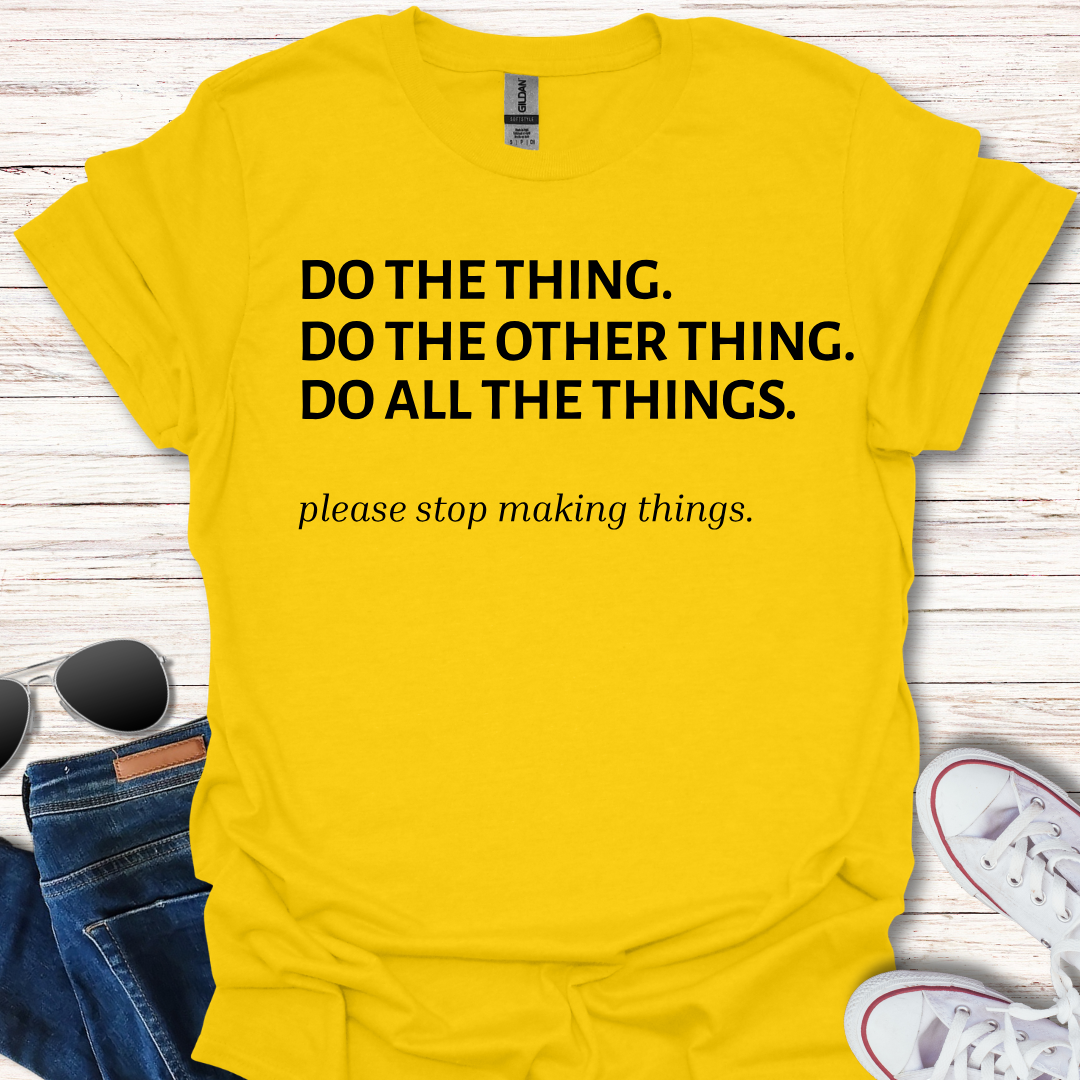 Do The Thing.