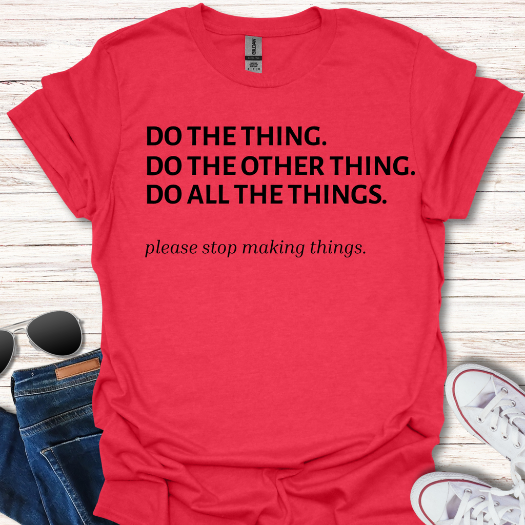 Do The Thing.