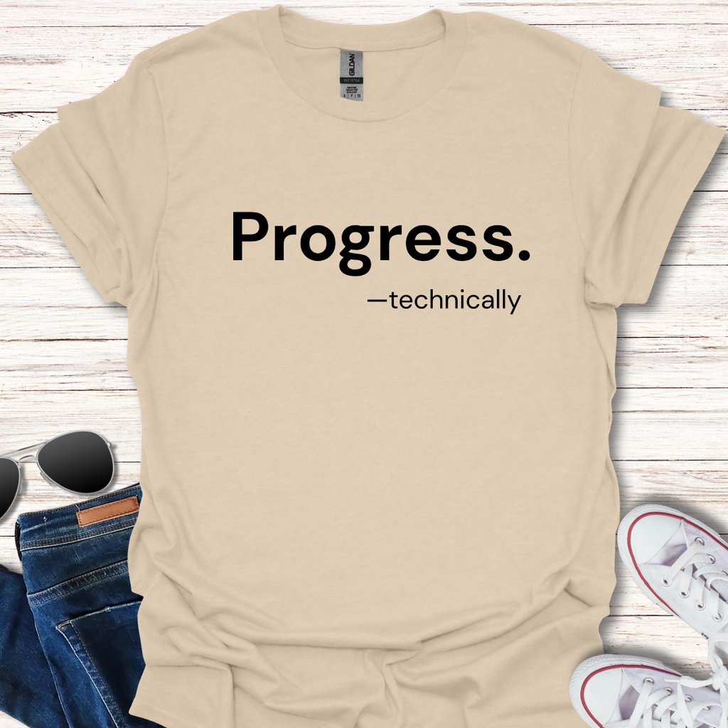 Progress. -technically