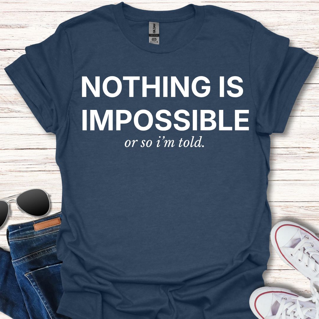 Or So I'm Told.