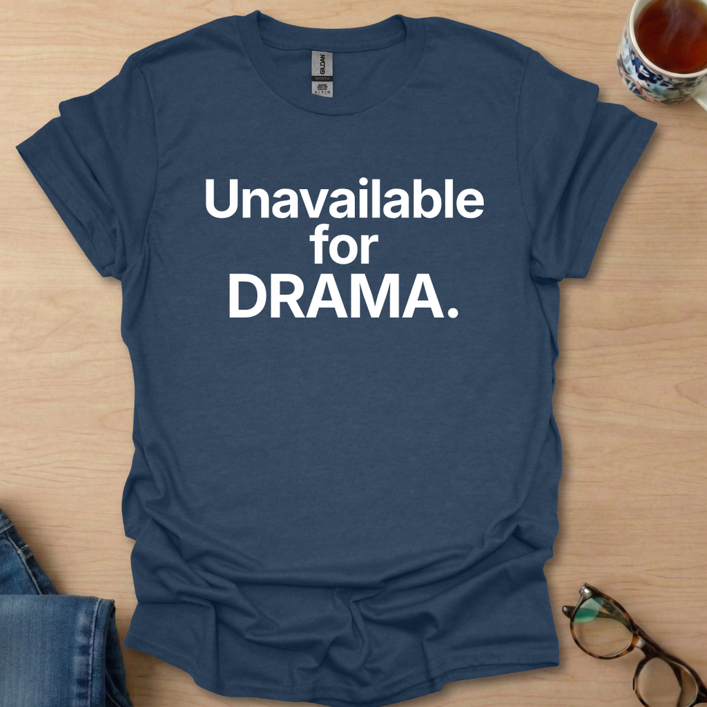 Unavailable For DRAMA.