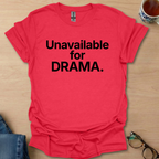 Unavailable For DRAMA.