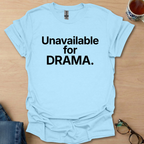 Unavailable For DRAMA.
