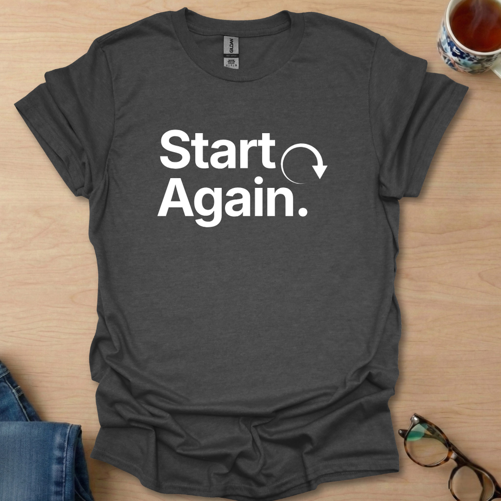 Start Again.