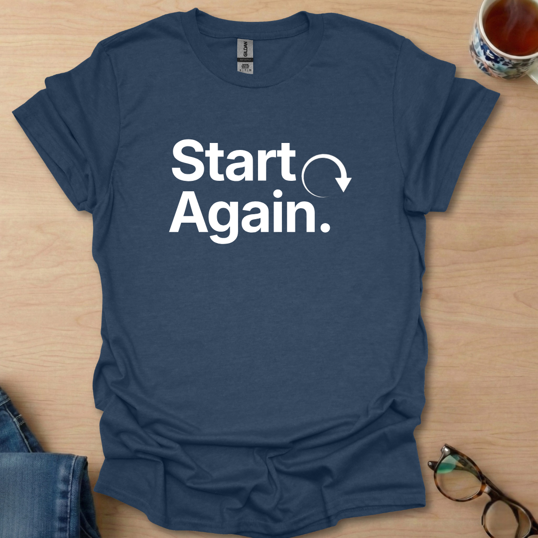Start Again.