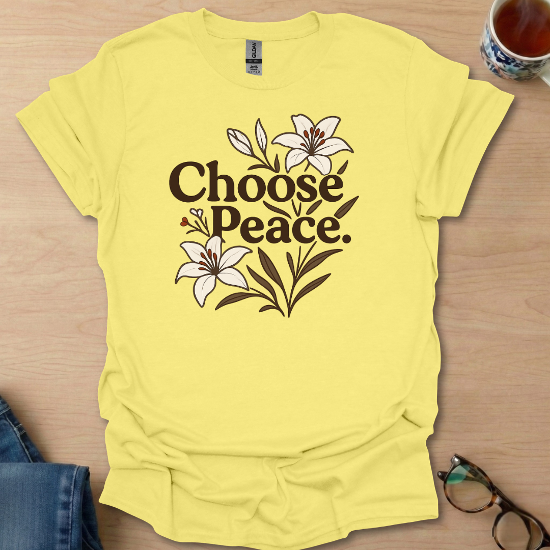 Choose Peace.