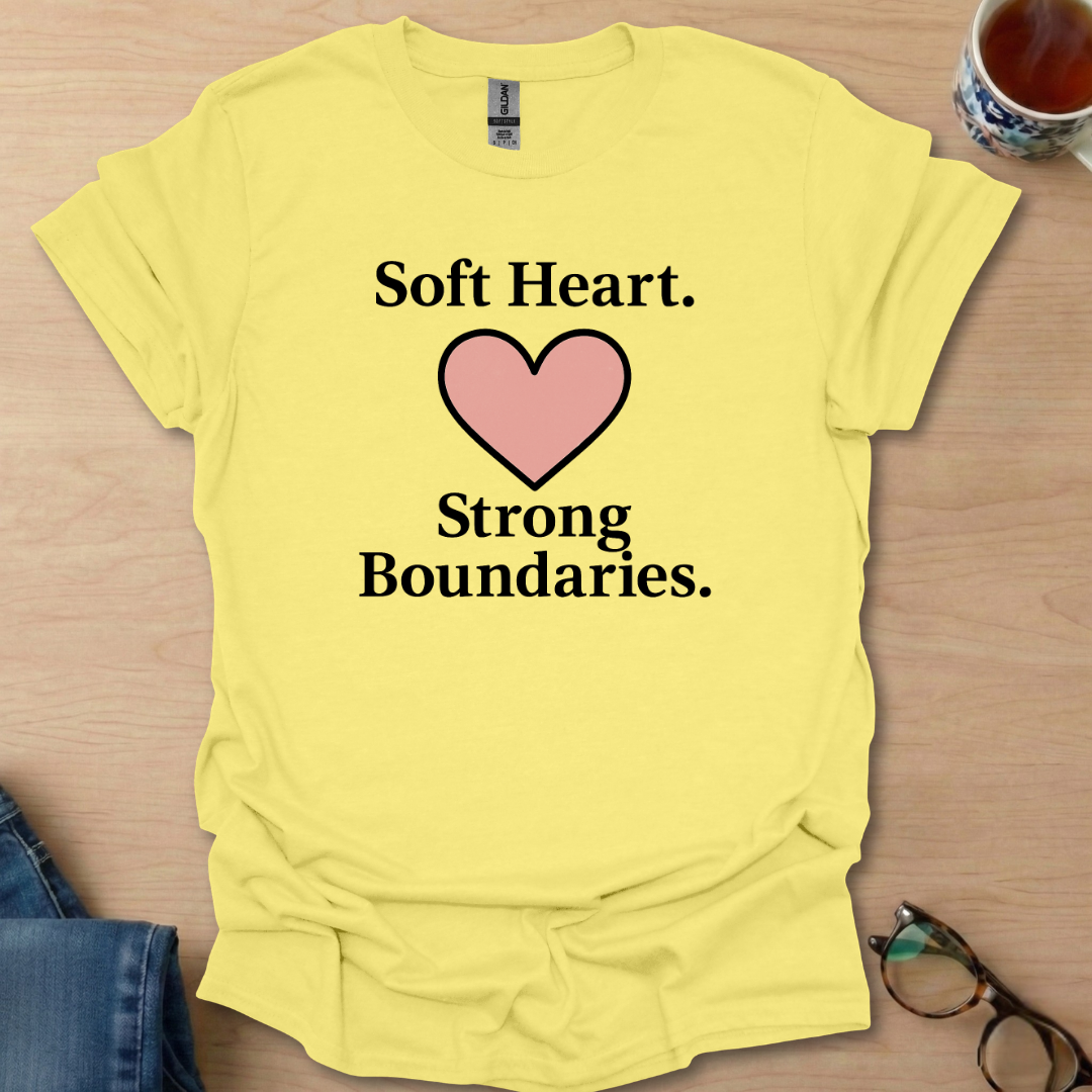 Soft Heart. Strong Boundaries.