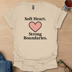 Soft Heart. Strong Boundaries.