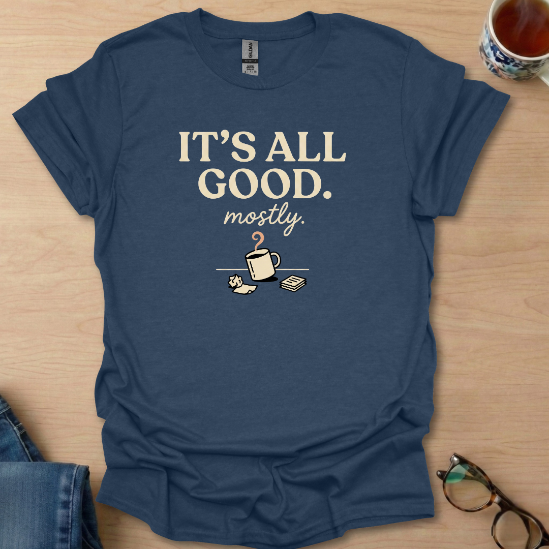 It's All Good mostly coffee