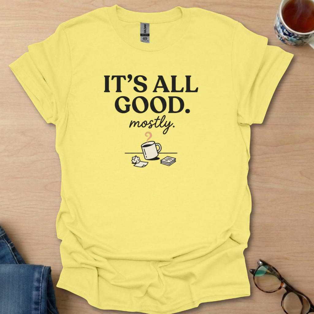 It's All Good mostly coffee