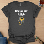 Doing My Best mostly sunflower
