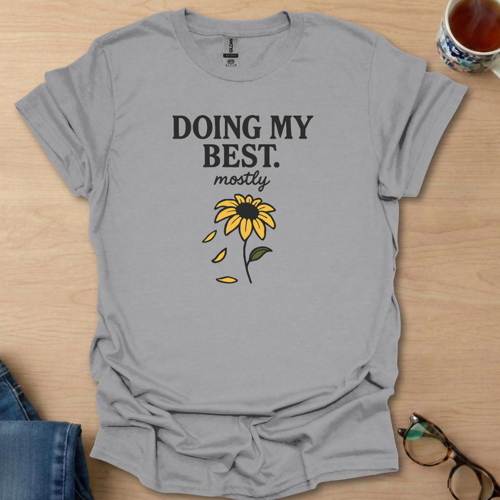 Doing My Best mostly sunflower