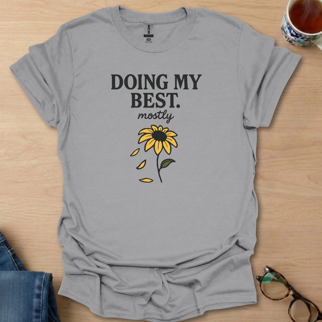 Doing My Best mostly sunflower