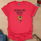 Doing My Best mostly sunflower