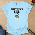 Everything's Fine mostly plant