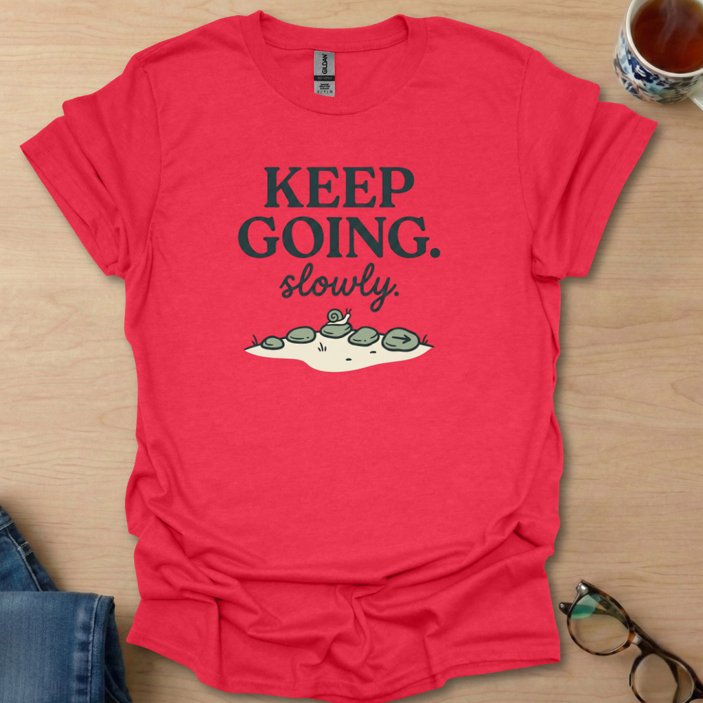 Keep Going. slowly stones