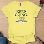 Keep Going. slowly stones