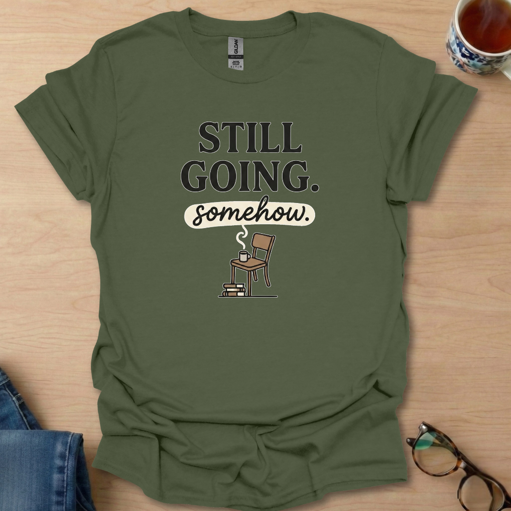 Still Going somehow.