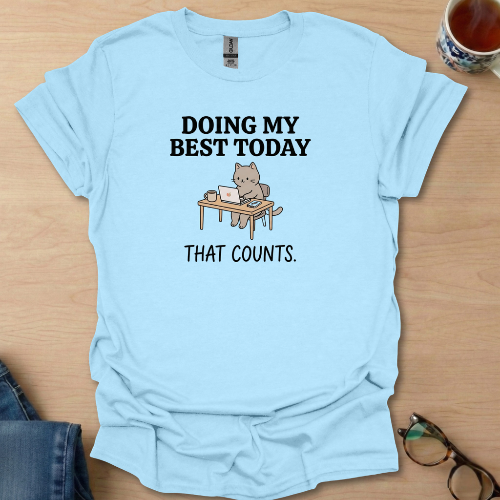 Doing My Best Today cat