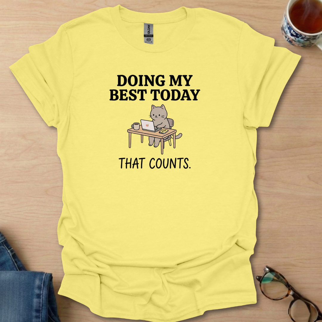 Doing My Best Today cat