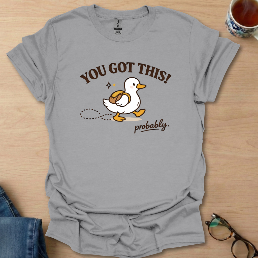 You Got This probably duck