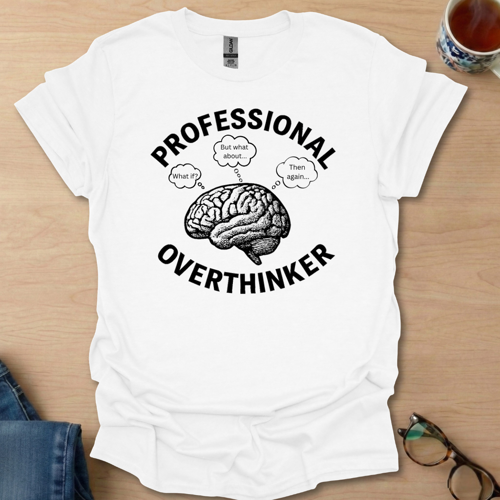 Professional Overthinker