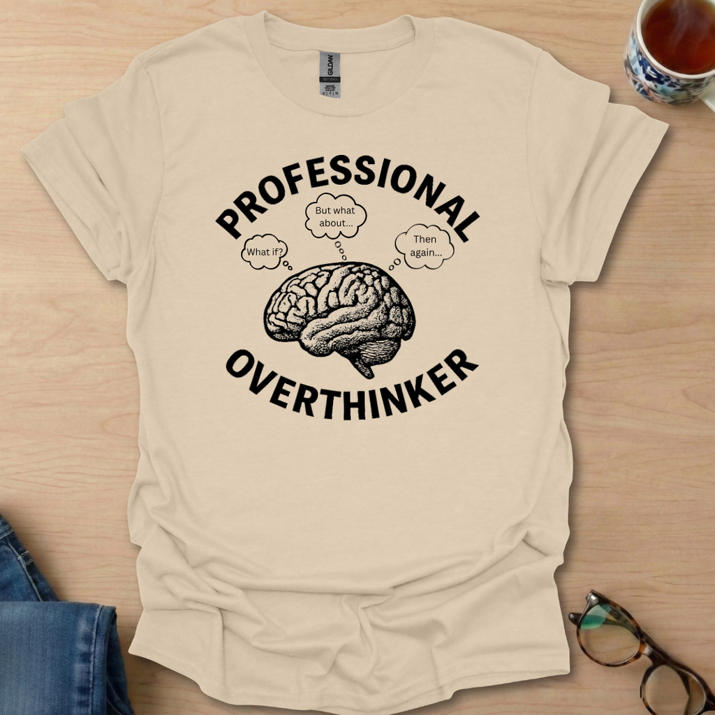Professional Overthinker