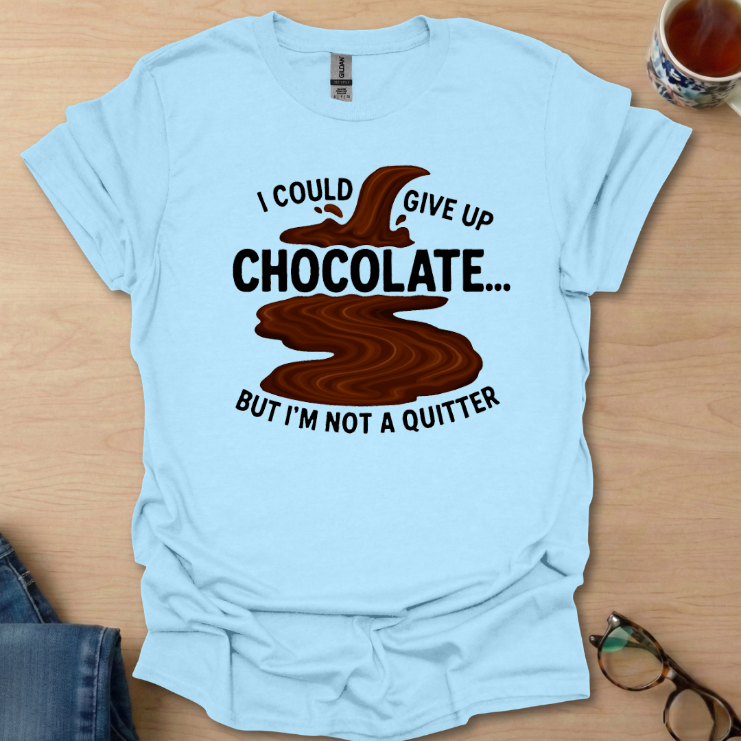 I Could Give Up Chocolate river