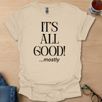 It's All Good! ...mostly prob