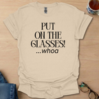 Put On The Glasses! ...whoa