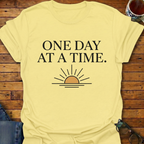 One Day At A Time Sun T-Shirt