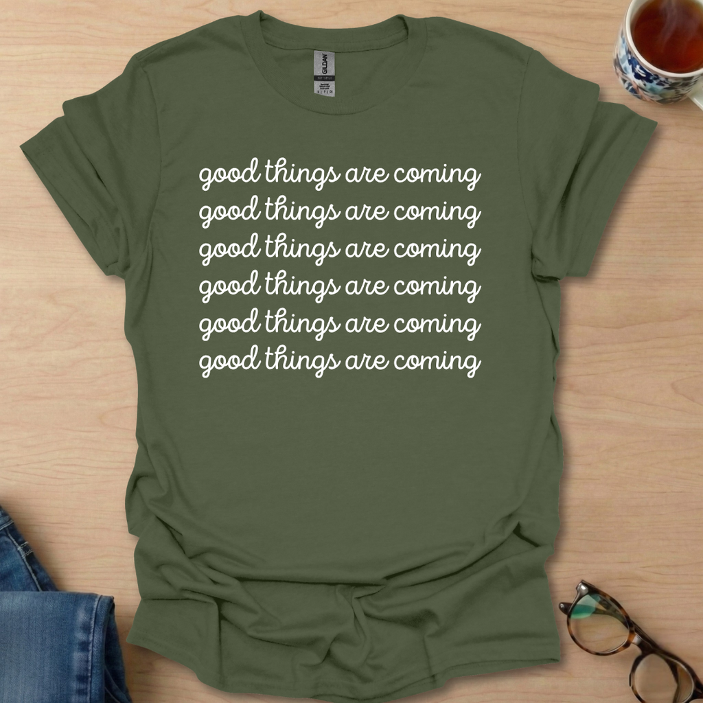 Good Things Are Coming Simple