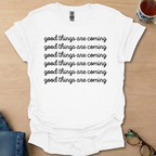 Good Things Are Coming Simple